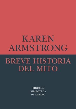 BREVE HISTORIA DEL MITO | 9788418245985 | ARMSTRONG,KAREN | Llibreria Geli - Llibreria Online de Girona - Comprar llibres en català i castellà