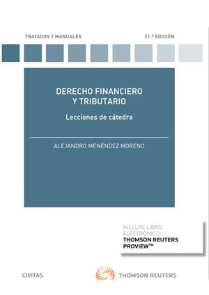 DERECHO FINANCIERO Y TRIBUTARIO.LECCIONES DE CÁTEDRA(21ª EDICIÓN 2020.PAPEL + E-BOOK) | 9788413089836 | MENÉNDEZ MORENO, ALEJANDRO | Llibreria Geli - Llibreria Online de Girona - Comprar llibres en català i castellà