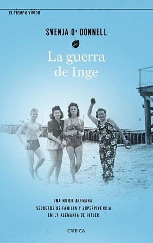 LA GUERRA DE INGE | 9788491992455 | O'DONNELL,SVENJA | Llibreria Geli - Llibreria Online de Girona - Comprar llibres en català i castellà