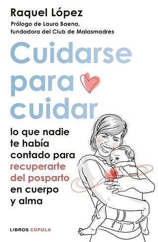 CUIDARSE PARA CUIDAR | 9788448027315 | LÓPEZ ÁLVAREZ,RAQUEL | Llibreria Geli - Llibreria Online de Girona - Comprar llibres en català i castellà