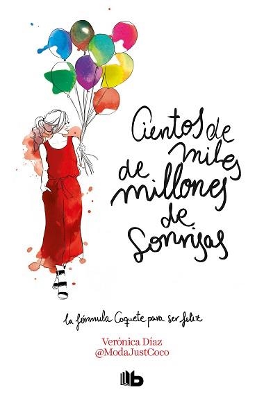 CIENTOS DE MILES DE MILLONES DE SONRISAS | 9788413141961 | DIAZ,VERONICA | Libreria Geli - Librería Online de Girona - Comprar libros en catalán y castellano