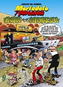 MISTERIO EN EL HIPERMERCADO(MAGOS DEL HUMOR 205) | 9788402423603 | IBAÑEZ,FRANCISCO | Libreria Geli - Librería Online de Girona - Comprar libros en catalán y castellano
