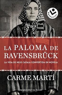 LA PALOMA DE RAVENSBRÜCK | 9788417821173 | MARTÍ,CARME | Llibreria Geli - Llibreria Online de Girona - Comprar llibres en català i castellà