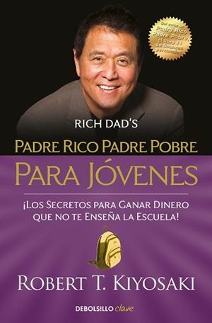 PADRE RICO,PADRE POBRE PARA JÓVENES | 9788466354356 | KIYOSAKI,ROBERT T. | Llibreria Geli - Llibreria Online de Girona - Comprar llibres en català i castellà