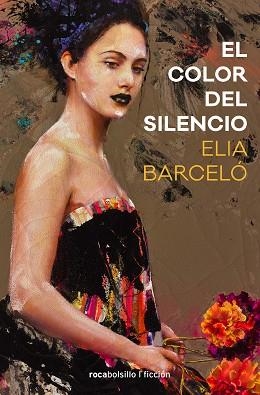 EL COLOR DEL SILENCIO | 9788417821241 | BARCELÓ,ELIA | Libreria Geli - Librería Online de Girona - Comprar libros en catalán y castellano