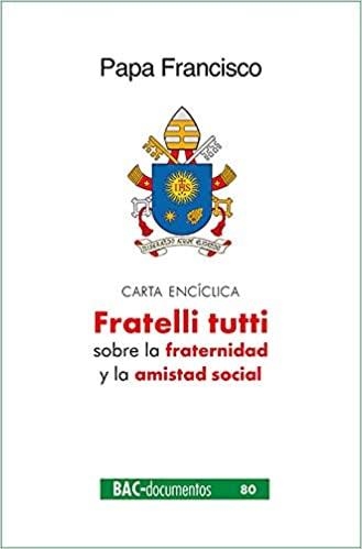 FRATELLI TUTTI.CARTA ENCICLICA  | 9788422021599 | PAPA FRANCISCO | Llibreria Geli - Llibreria Online de Girona - Comprar llibres en català i castellà