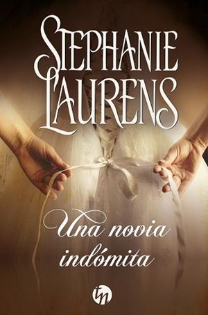 UNA NOVIA INDÓMITA | 9788413486529 | LAURENS,STEPHANIE | Llibreria Geli - Llibreria Online de Girona - Comprar llibres en català i castellà