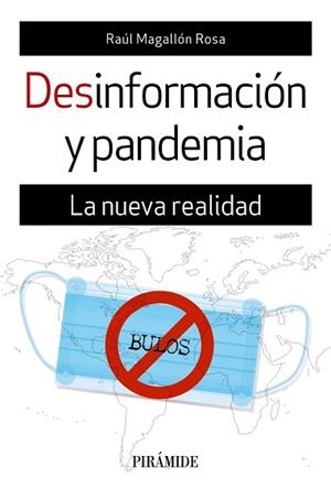 DESINFORMACIÓN Y PANDEMIA | 9788436843583 | MAGALLÓN ROSA,RAÚL | Llibreria Geli - Llibreria Online de Girona - Comprar llibres en català i castellà