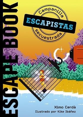 ESCAPISTAS.CAMPANILLA SECUESTRADA | 9788469866320 | CERDÀ,XIMO | Libreria Geli - Librería Online de Girona - Comprar libros en catalán y castellano