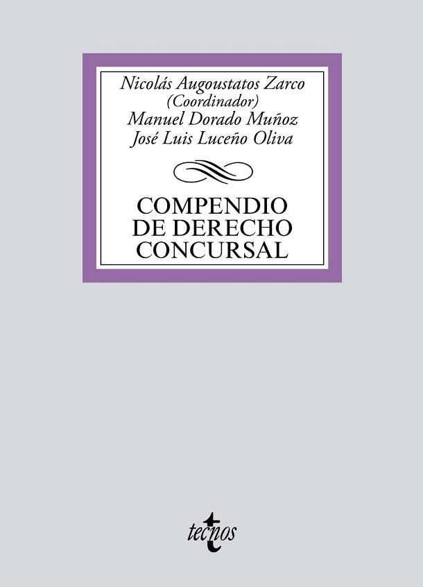 COMPENDIO DE DERECHO CONCURSAL | 9788430981014 | AUGOUSTATOS ZARCO,NICOLÁS/DORADO MUÑOZ,MANUEL/LUCEÑO OLIVA,JOSÉ LUIS | Libreria Geli - Librería Online de Girona - Comprar libros en catalán y castellano