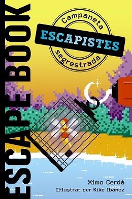 ESCAPEBOOK.CAMPANETA SEGRESTADA | 9788448951962 | CERDÀ,XIMO | Libreria Geli - Librería Online de Girona - Comprar libros en catalán y castellano