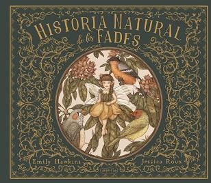 HISTÒRIA NATURAL DE LES FADES | 9788418279218 | HAWKING,EMILY | Libreria Geli - Librería Online de Girona - Comprar libros en catalán y castellano