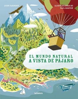 EL MUNDO NATURAL A VISTA DE PÁJARO | 9788424667375 | FARNDON,JOHN | Llibreria Geli - Llibreria Online de Girona - Comprar llibres en català i castellà