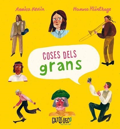 COSES DELS GRANS | 9788494990588 | HEDIN,ANNICA/KLINTHAGE,HANNA | Libreria Geli - Librería Online de Girona - Comprar libros en catalán y castellano