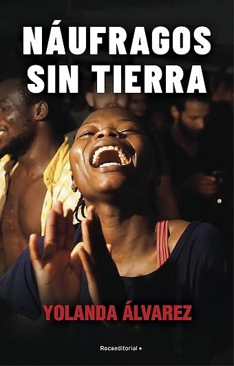 NÁUFRAGOS SIN TIERRA | 9788418249327 | ÁLVAREZ,YOLANDA | Llibreria Geli - Llibreria Online de Girona - Comprar llibres en català i castellà