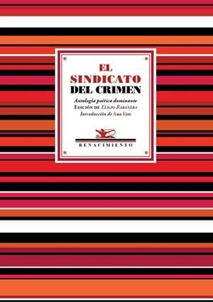EL SINDICATO DEL CRIMEN.ANTOLOGÍA POÉTICA DOMINANTE | 9788418387166 | A.A.D.D. | Libreria Geli - Librería Online de Girona - Comprar libros en catalán y castellano