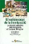 EL CALIDOSCOPI DE LA IMMIGRACIO | 9788473069465 | BRUNET,I./PASTOR,I./BELZUNEGUI,A. | Llibreria Geli - Llibreria Online de Girona - Comprar llibres en català i castellà