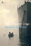 DESPRES DE L'OBLIT | 9788484377665 | RICARDO TRIGO,XULIO | Libreria Geli - Librería Online de Girona - Comprar libros en catalán y castellano