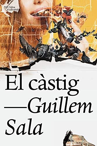 EL CÀSTIG | 9788412209730 | SALA,GUILLEM | Libreria Geli - Librería Online de Girona - Comprar libros en catalán y castellano