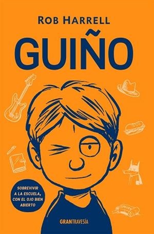 GUIÑO | 9788412199048 | HARRELL,ROB | Libreria Geli - Librería Online de Girona - Comprar libros en catalán y castellano