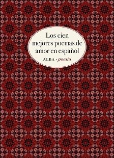 LOS CIEN MEJORES POEMAS DE AMOR EN ESPAÑOL | 9788490656808 | Llibreria Geli - Llibreria Online de Girona - Comprar llibres en català i castellà