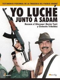 YO LUCHE JUNTO A SADAM | 9788497631822 | GHAZAOYI,BASSAM/TRIBALDOS,CLEMENTE | Libreria Geli - Librería Online de Girona - Comprar libros en catalán y castellano