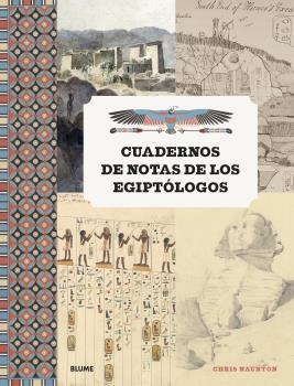 CUADERNOS DE NOTAS DE LOS EGIPTÓLOGOS | 9788418075520 | NAUNTON,CHRIS | Libreria Geli - Librería Online de Girona - Comprar libros en catalán y castellano