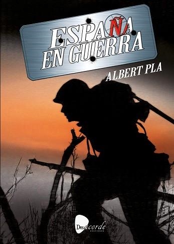ESPAÑA EN GUERRA | 9788412253405 | PLA,ALBERT | Libreria Geli - Librería Online de Girona - Comprar libros en catalán y castellano