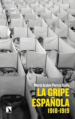 LA GRIPE ESPAÑOLA(1918-1919) | 9788413520803 | PORRAS GALLO,MARÍA ISABEL | Libreria Geli - Librería Online de Girona - Comprar libros en catalán y castellano