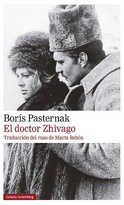 EL DOCTOR ZHIVAGO | 9788418218323 | PASTERNAK,BORÍS | Libreria Geli - Librería Online de Girona - Comprar libros en catalán y castellano