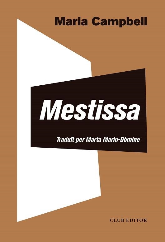 MESTISSA | 9788473292818 | CAMPBELL,MARIA | Llibreria Geli - Llibreria Online de Girona - Comprar llibres en català i castellà