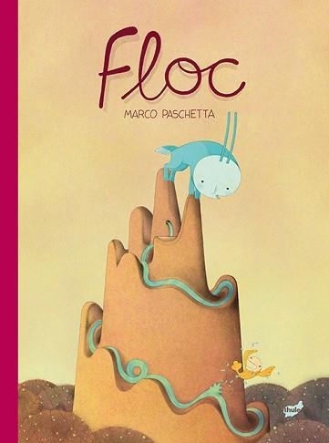 FLOC | 9788416817801 | PASCHETTA,MARCO | Libreria Geli - Librería Online de Girona - Comprar libros en catalán y castellano