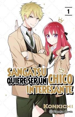 SANGATSU QUIERE SER UN CHICO INTERESANTE Nº 01/03 | 9788413411484 | KONKICHI | Libreria Geli - Librería Online de Girona - Comprar libros en catalán y castellano