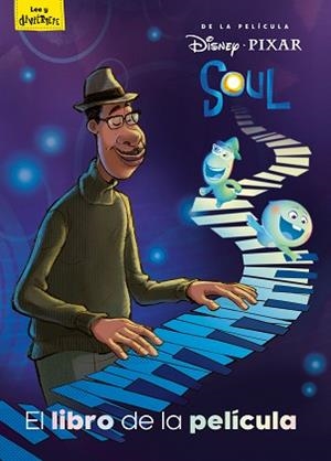 SOUL.EL LIBRO DE LA PELÍCULA | 9788417062675 | DISNEY | Llibreria Geli - Llibreria Online de Girona - Comprar llibres en català i castellà