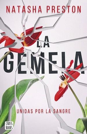 LA GEMELA | 9788408232902 | PRESTON,NATASHA | Libreria Geli - Librería Online de Girona - Comprar libros en catalán y castellano