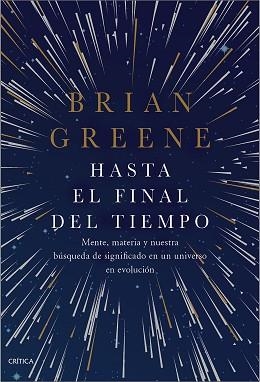 HASTA EL FINAL DEL TIEMPO | 9788491992462 | GREENE,BRIAN | Libreria Geli - Librería Online de Girona - Comprar libros en catalán y castellano