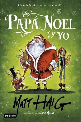 PAPÁ NOEL Y YO | 9788408232933 | HAIG,MATT | Libreria Geli - Librería Online de Girona - Comprar libros en catalán y castellano