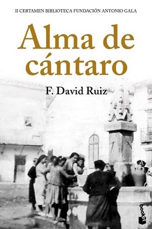 ALMA DE CÁNTARO | 9788408224853 | RUIZ,FRANCISCO DAVID | Libreria Geli - Librería Online de Girona - Comprar libros en catalán y castellano