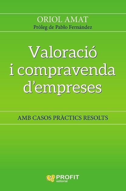 VALORACIÓ I COMPRAVENDA D'EMPRESES | 9788417209483 | AMAT,ORIOL | Llibreria Geli - Llibreria Online de Girona - Comprar llibres en català i castellà