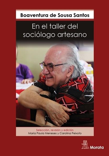 EN EL TALLER DE SOCIÓLOGO ARTESANO | 9788471129871 | SANTOS, BOAVENTURA DE SOUSA | Libreria Geli - Librería Online de Girona - Comprar libros en catalán y castellano
