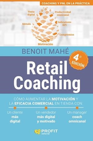 RETAIL COACHING(4ª EDICIÓN) | 9788417942984 | MAHÉ,BENOIT | Libreria Geli - Librería Online de Girona - Comprar libros en catalán y castellano