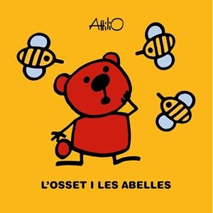 L'OSSET I LES ABELLES | 9788468348933 | ATTILIO | Llibreria Geli - Llibreria Online de Girona - Comprar llibres en català i castellà