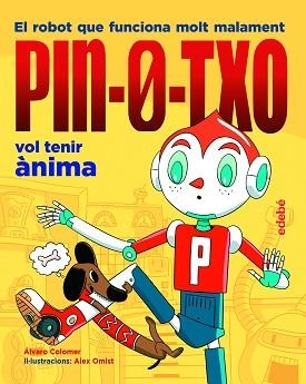 PIN-0-TXO VOL TENIR ÀNIMA | 9788468348803 | COLOMER MORENO,ÁLVARO | Libreria Geli - Librería Online de Girona - Comprar libros en catalán y castellano