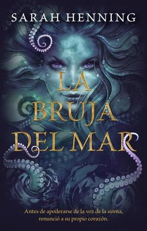 LA BRUJA DEL MAR | 9788492918607 | HENNING,SARAH | Libreria Geli - Librería Online de Girona - Comprar libros en catalán y castellano