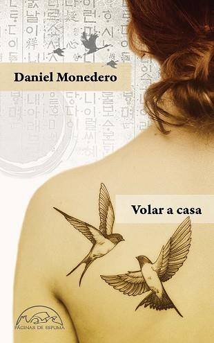 VOLAR A CASA | 9788483932834 | MONEDERO,DANIEL | Libreria Geli - Librería Online de Girona - Comprar libros en catalán y castellano
