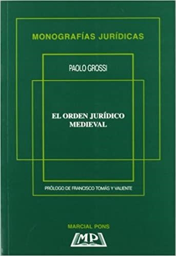 EL ORDEN JURÍDICO MEDIEVAL | 9788472483859 | GROSSI,PAOLO | Libreria Geli - Librería Online de Girona - Comprar libros en catalán y castellano