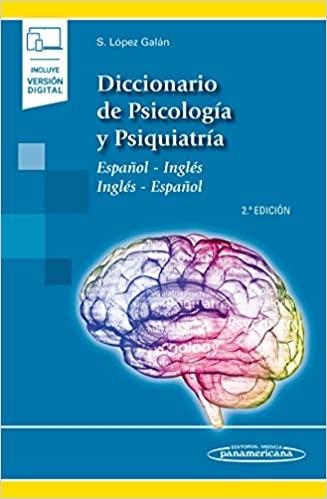 DICCIONARIO DE PSICOLOGÍA Y PSIQUIATRÍA(ESPAÑOL-INGLÉS / INGLÉS-ESPAÑOL+VERSIÓN ONLINE) | 9788491106906 | LÓPEZ GALÁN,SANTIAGO | Libreria Geli - Librería Online de Girona - Comprar libros en catalán y castellano