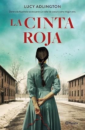 LA CINTA ROJA | 9788408232971 | ADLINGTON,LUCY | Llibreria Geli - Llibreria Online de Girona - Comprar llibres en català i castellà