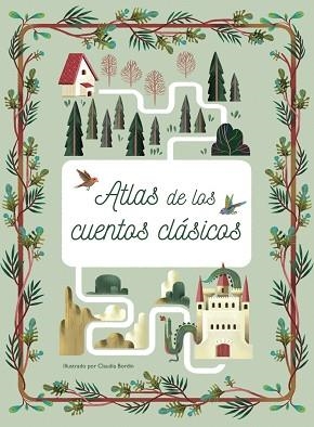 ATLAS DE LOS CUENTOS CLÁSICOS.VOLANDO SOBRE MUNDOS ENCANTADOS | 9788469865934 | Llibreria Geli - Llibreria Online de Girona - Comprar llibres en català i castellà