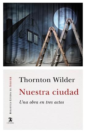 NUESTRA CIUDAD | 9788437641751 | WILDER,THORNTON | Llibreria Geli - Llibreria Online de Girona - Comprar llibres en català i castellà